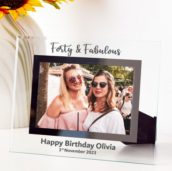 Personalised Forty & Fabulous Clear Glass Photo Frame 6x4'' or 7x5'' Black Glass[1]